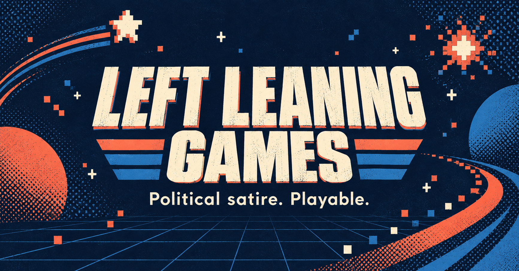 Left Leaning Games — Political satire. Playable.